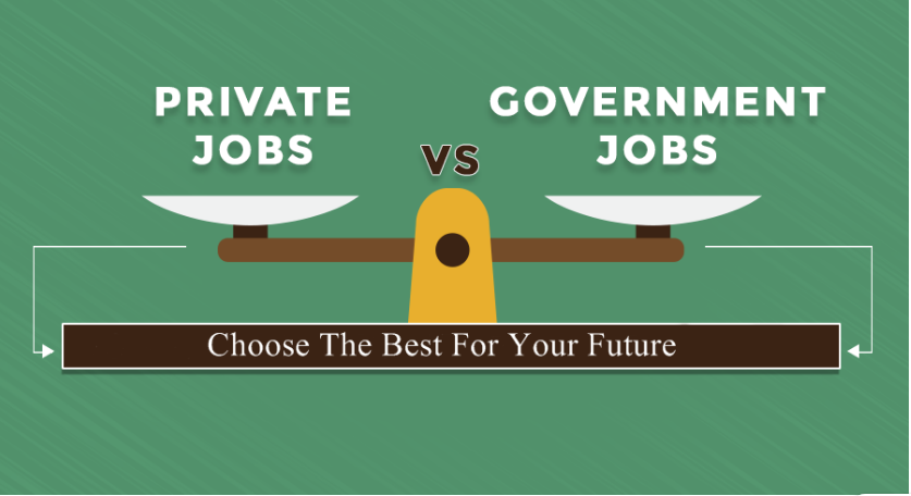 Government and private jobs